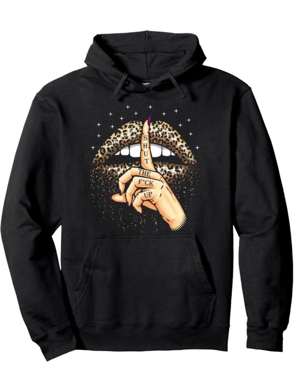 Funny Leopard Lips Hoodie for Women | Shut The F*ck Up Gag Gift | Cozy Pullover